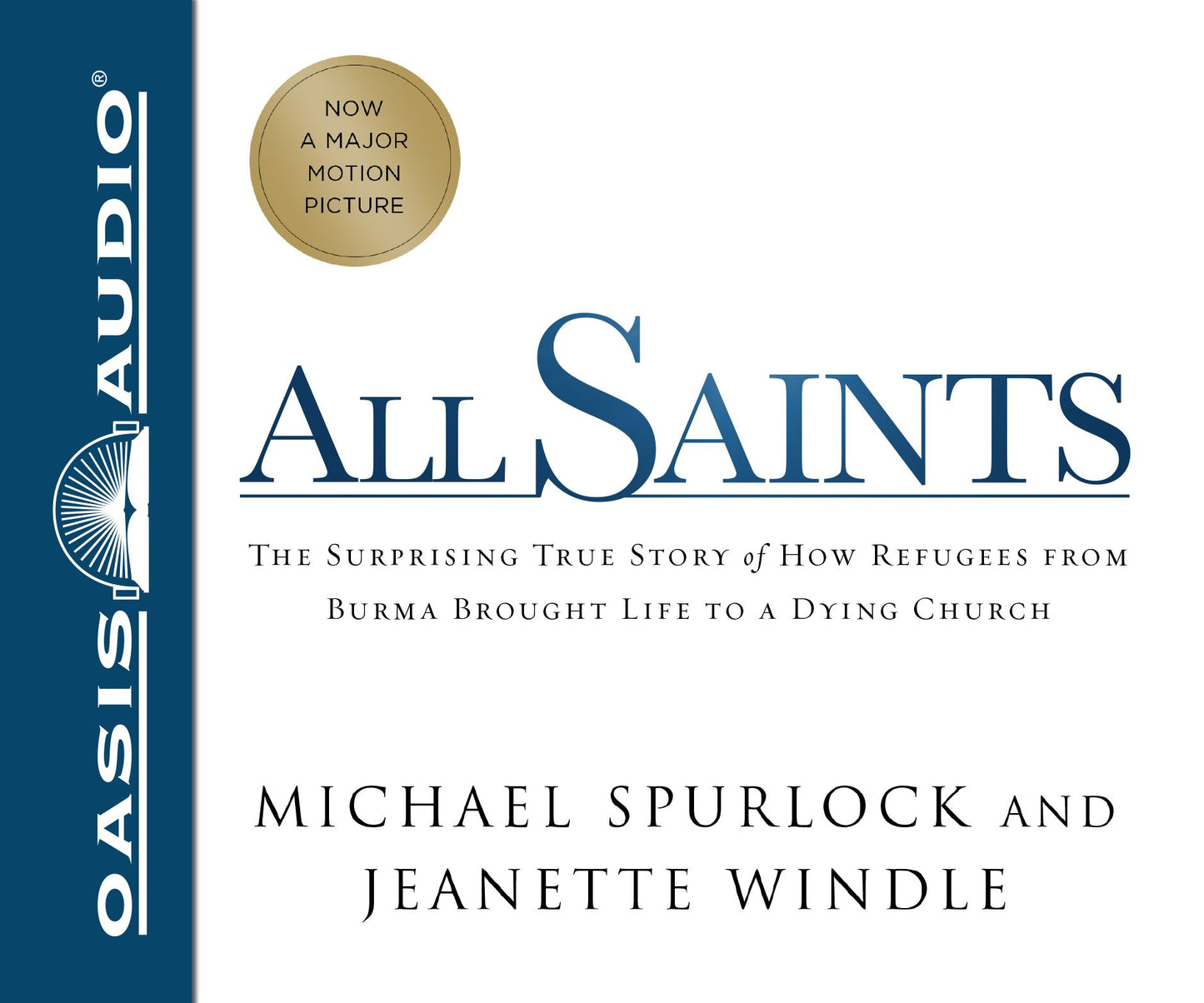 All Saints: The Surprising Story of How Refugees From Burma Brought Life to a Dying Church