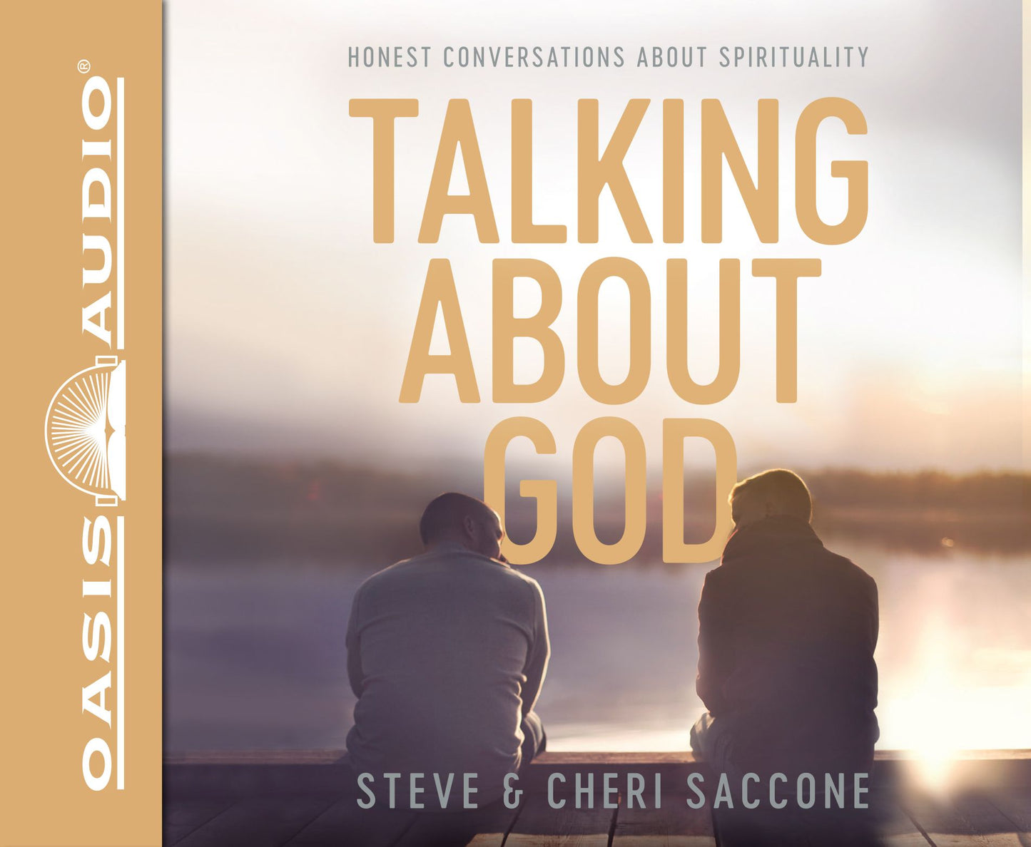Talking About God: Honest Conversations About Spirituality