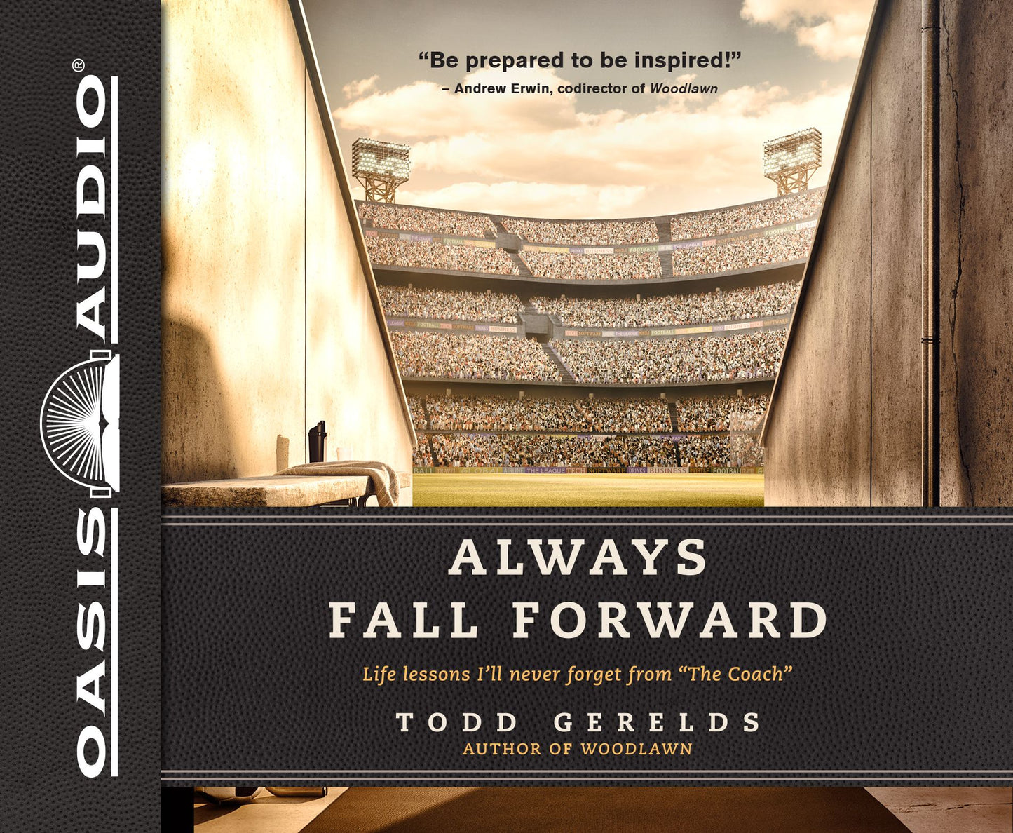 Always Fall Forward: Life Lessons I'll Never Forget from "The Coach"