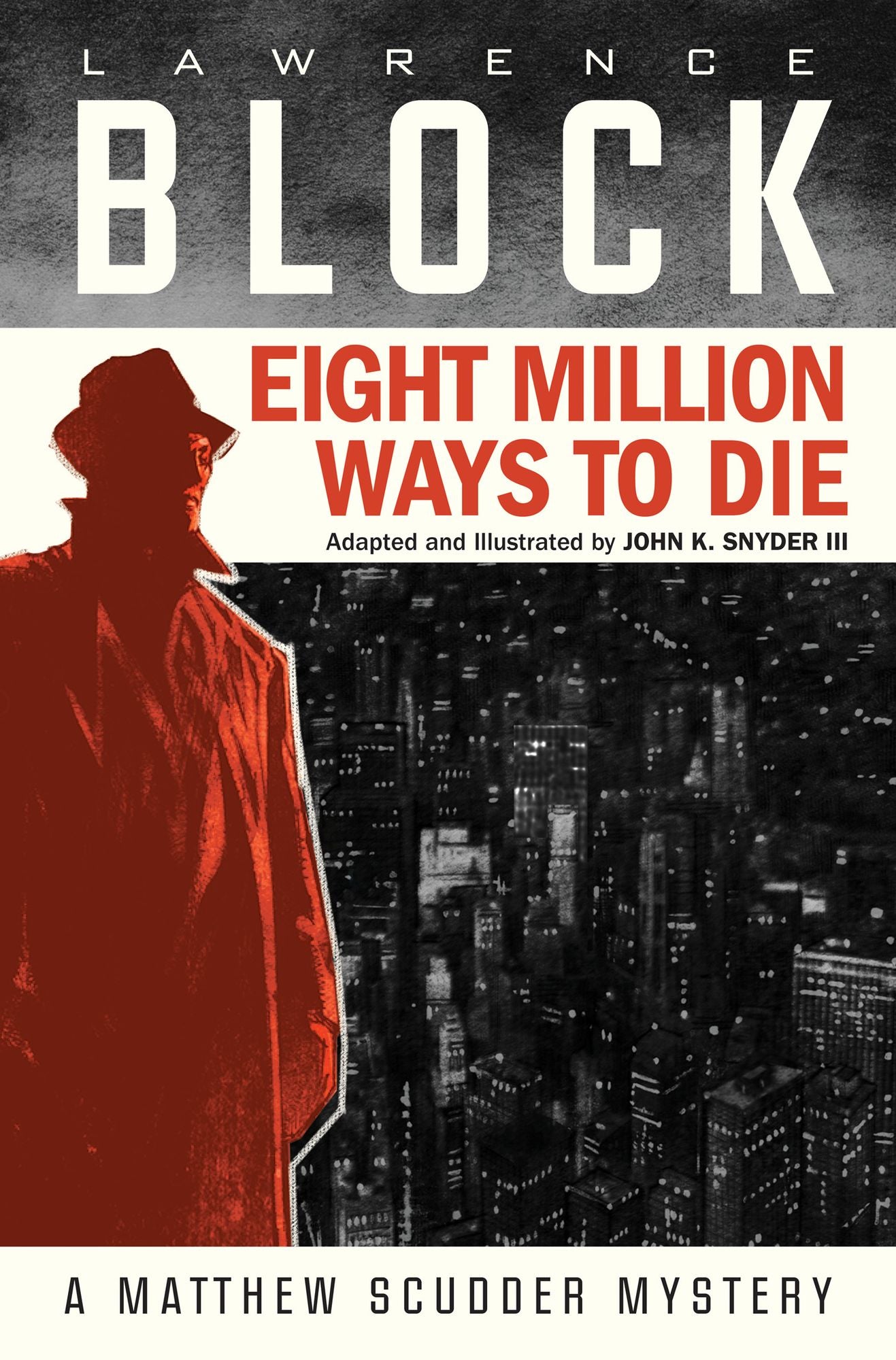 Eight Million Ways to Die (Graphic Novel)