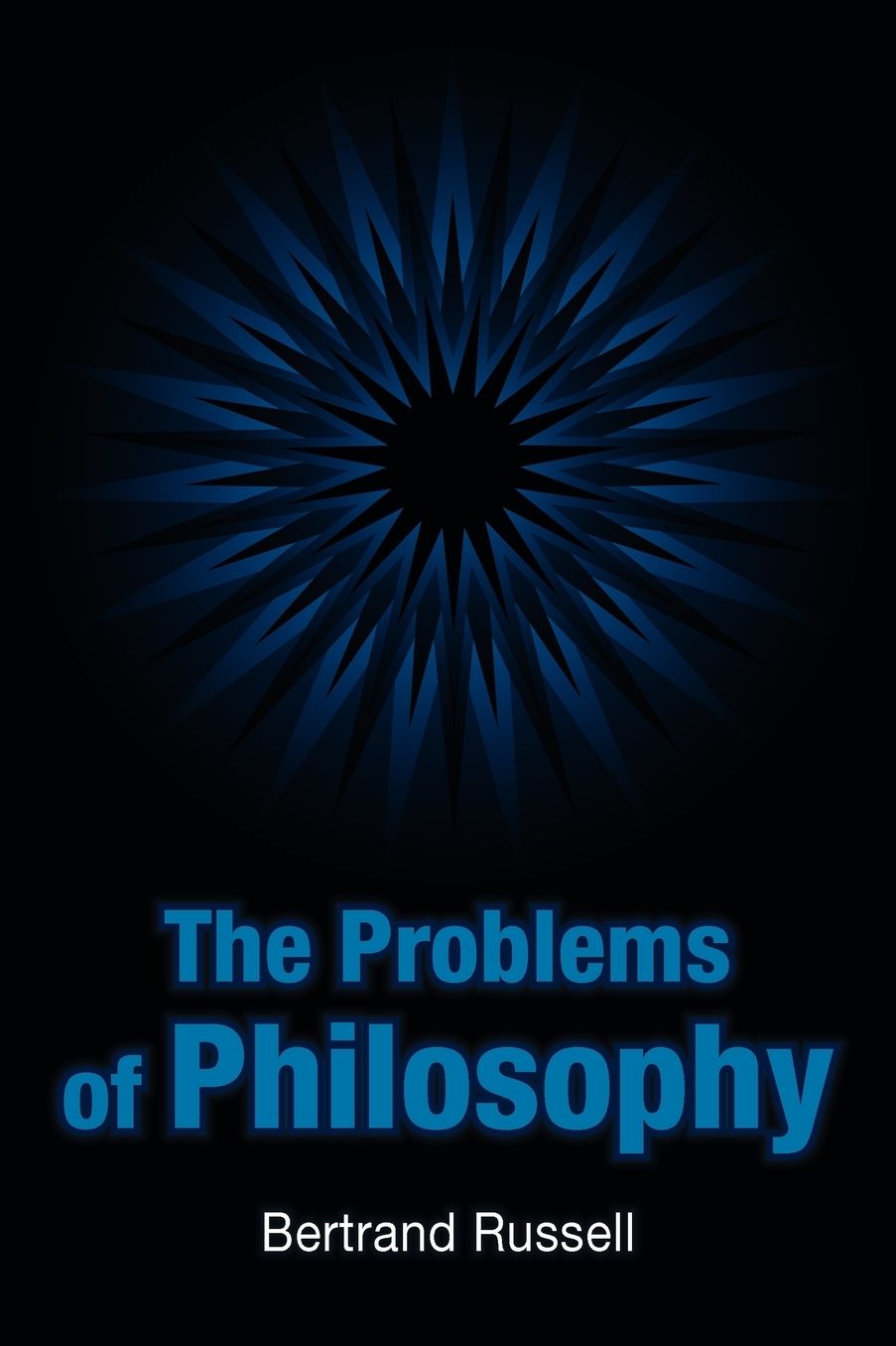 The Problems Of Philosophy