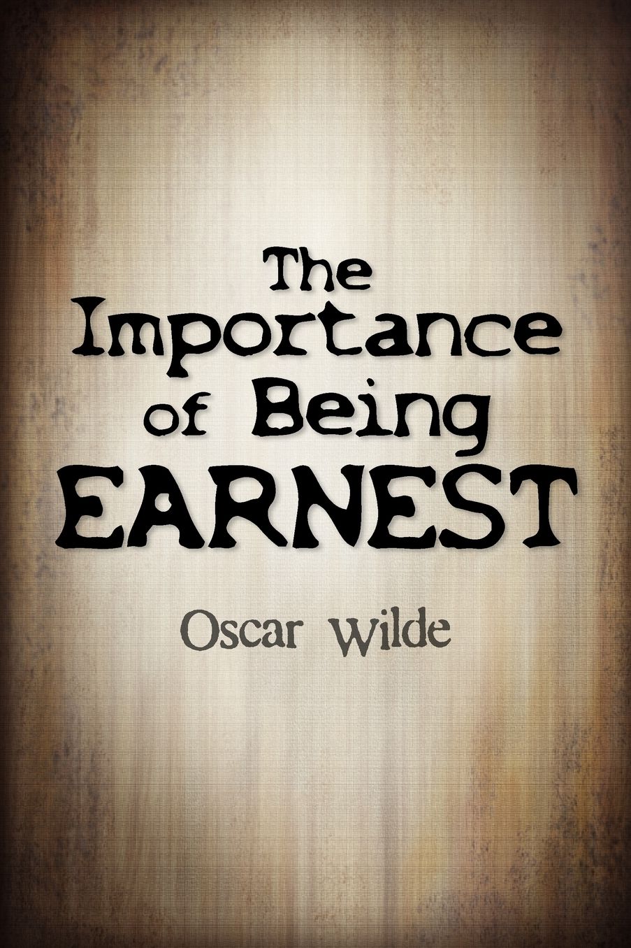 The Importance Of Being Earnest