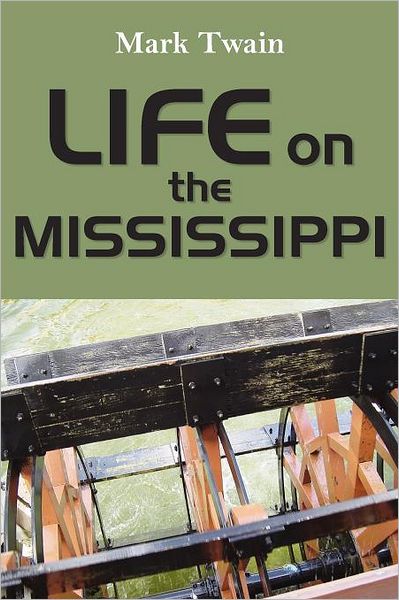 Life On The Mississippi