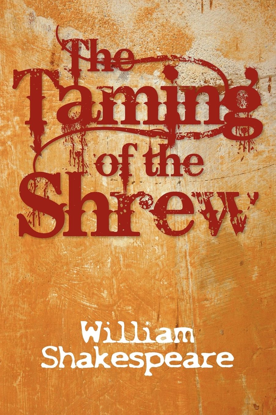 The Taming Of The Shrew