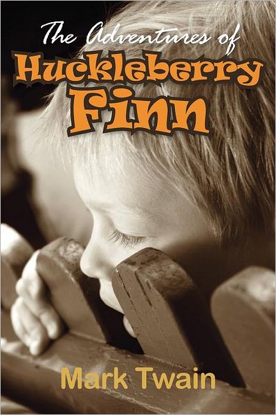 The Adventures Of Huckleberry Finn