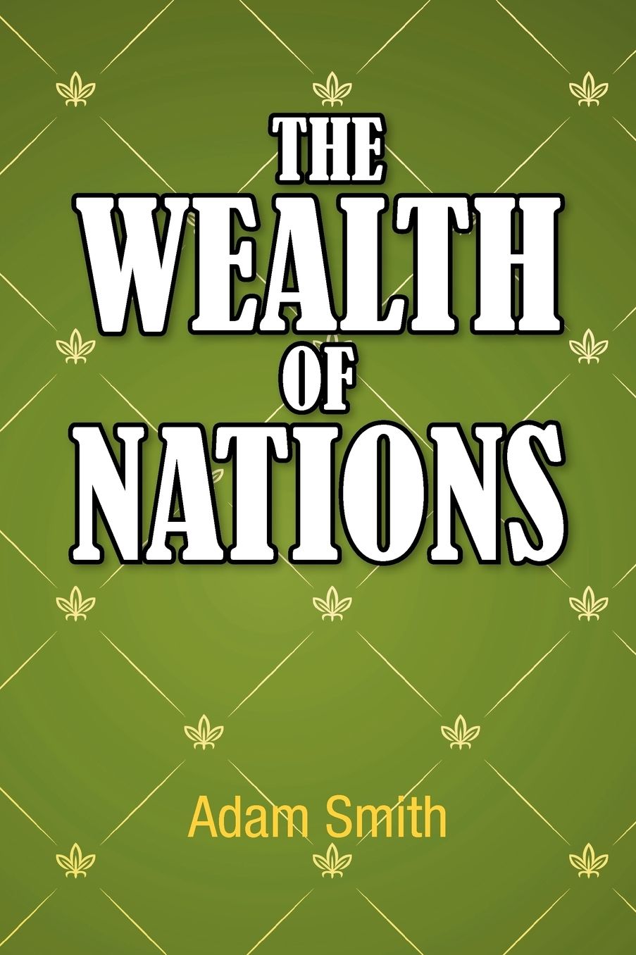 The Wealth Of Nations