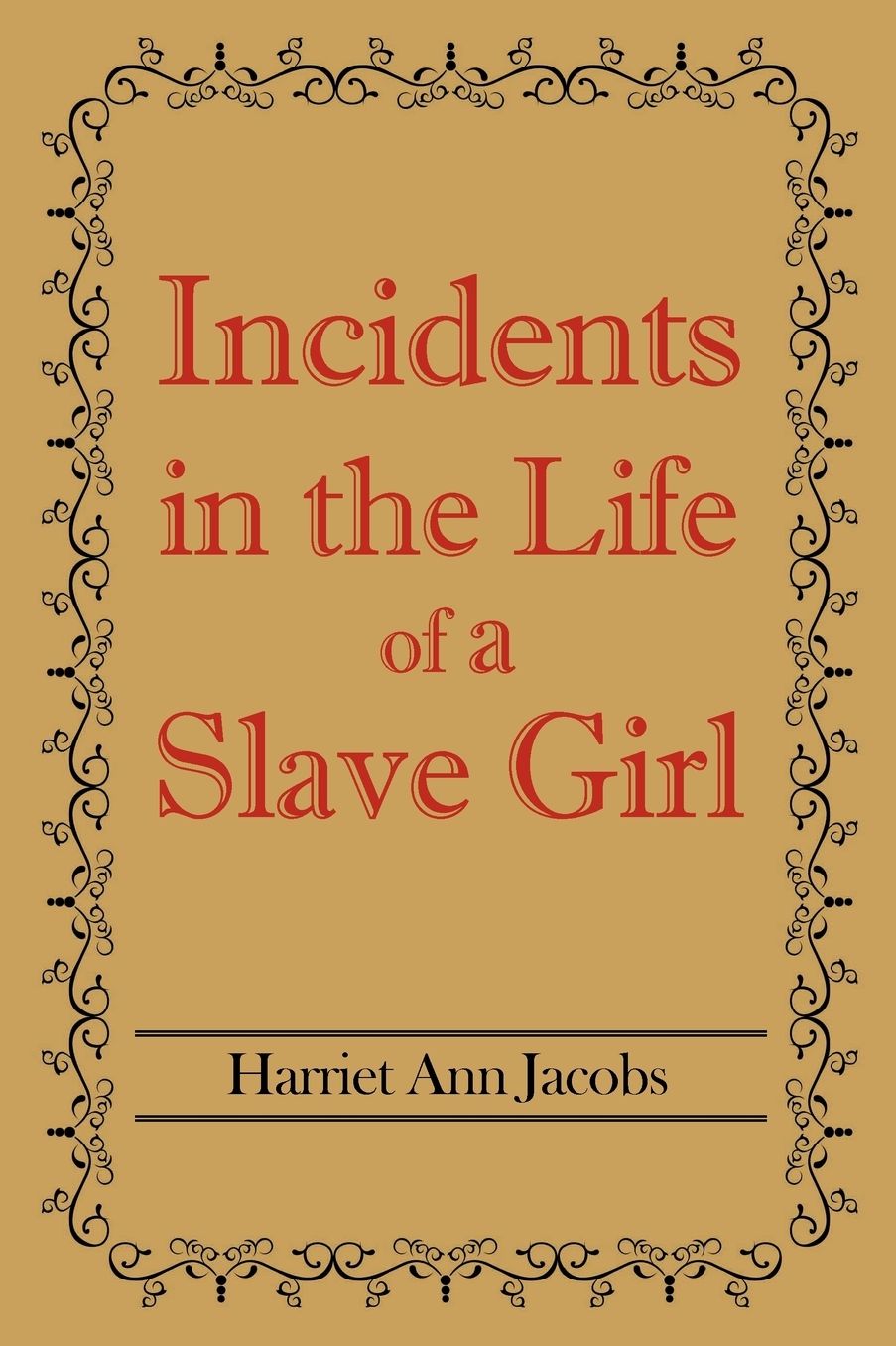 Incidents in the Life of a Slave Girl