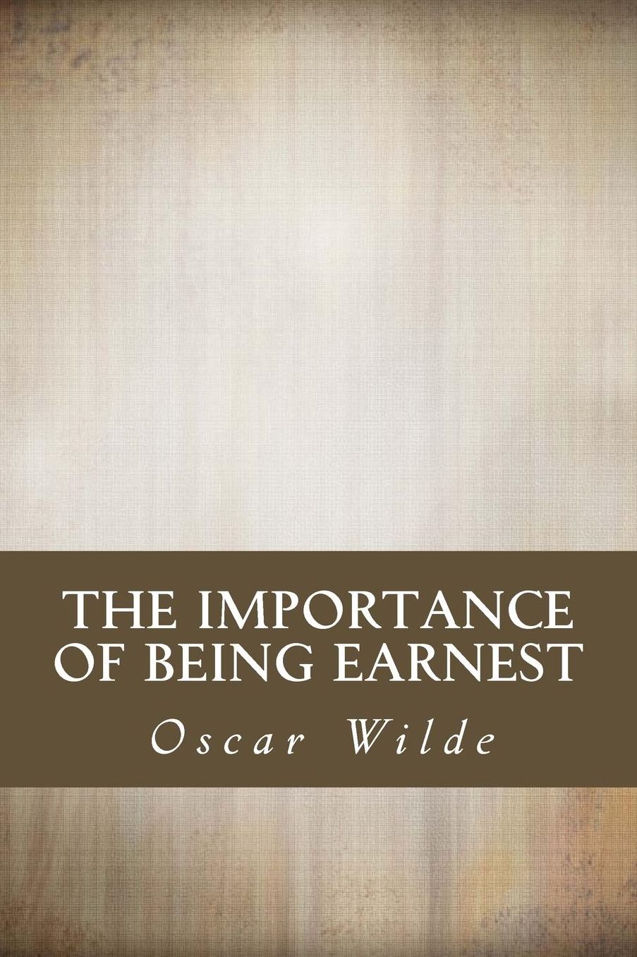 Importance of Being Earnest