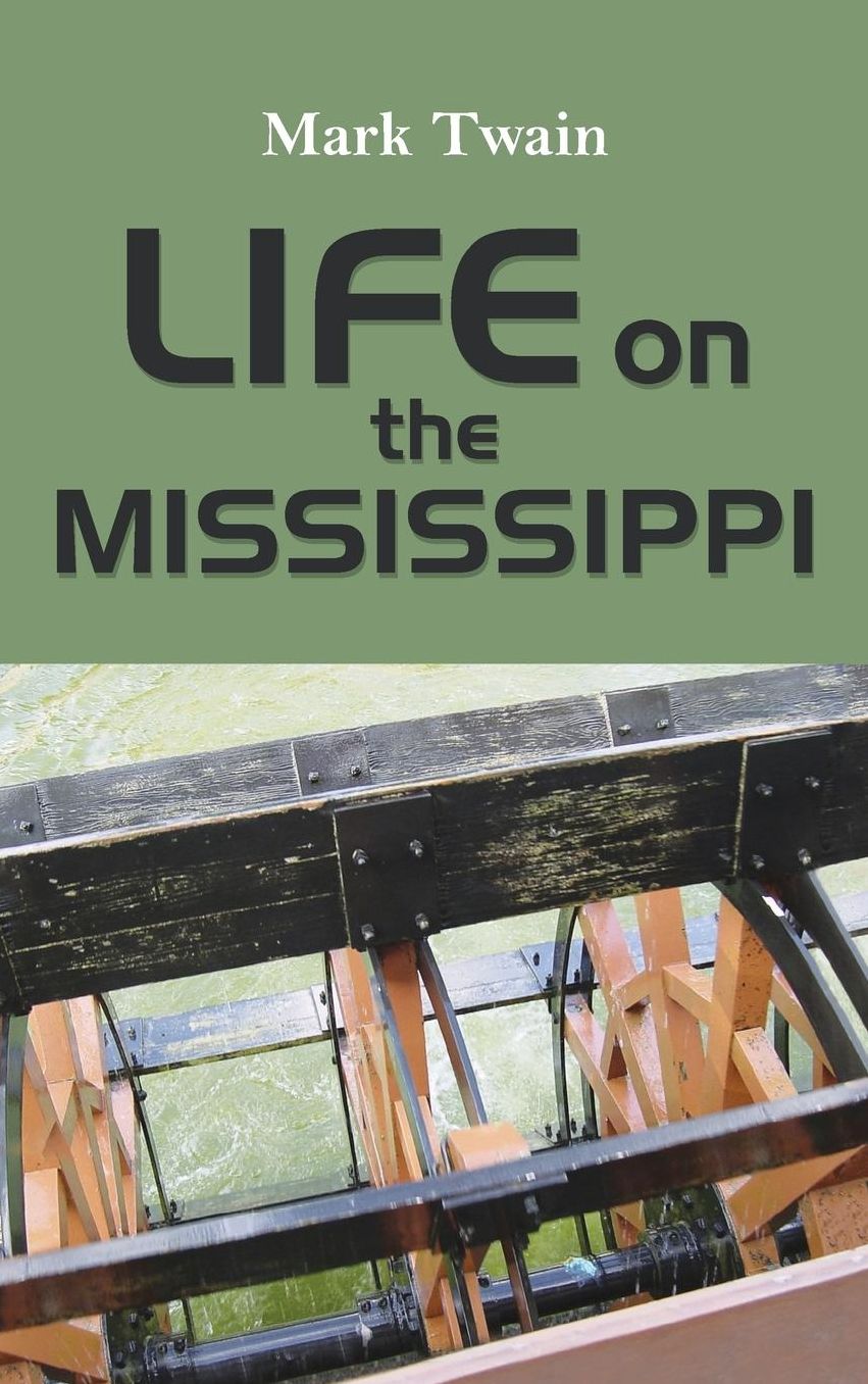 Life on the Mississippi