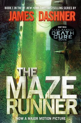 The Maze Runner (Maze Runner Series #1)