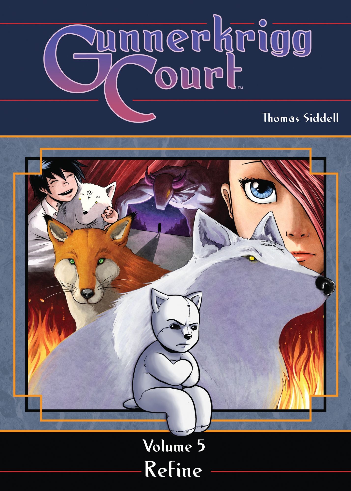 Gunnerkrigg Court, Volume 5: Refine