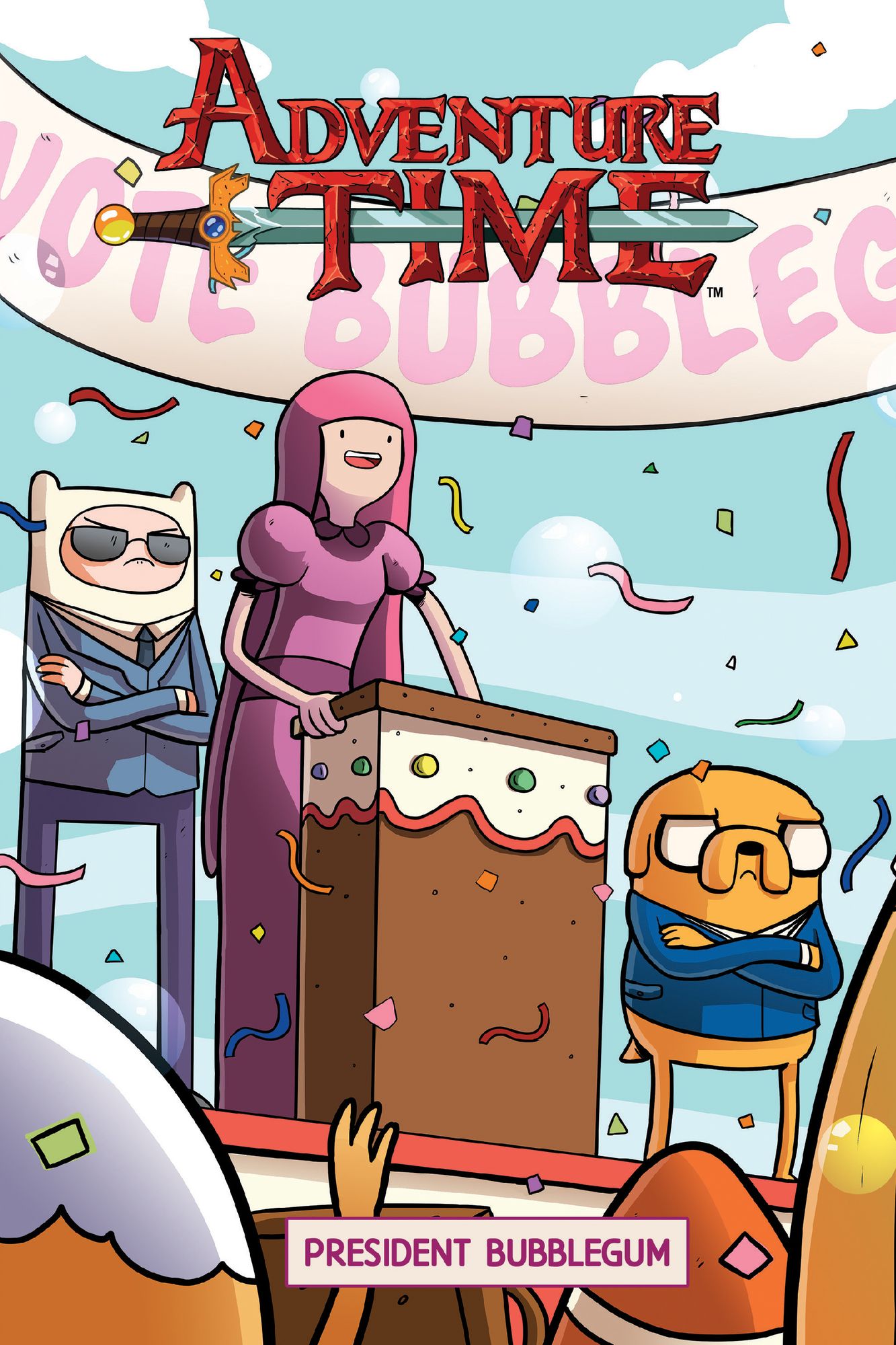 Adventure Time Original Graphic Novel Vol. 8: President Bubblegum