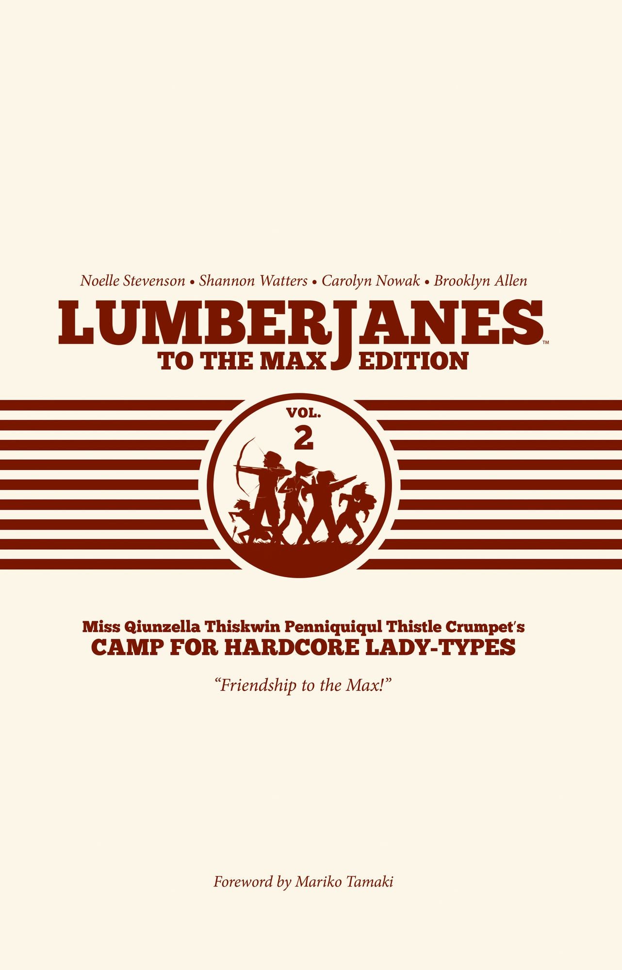 Lumberjanes to the Max Edition, Volume 2