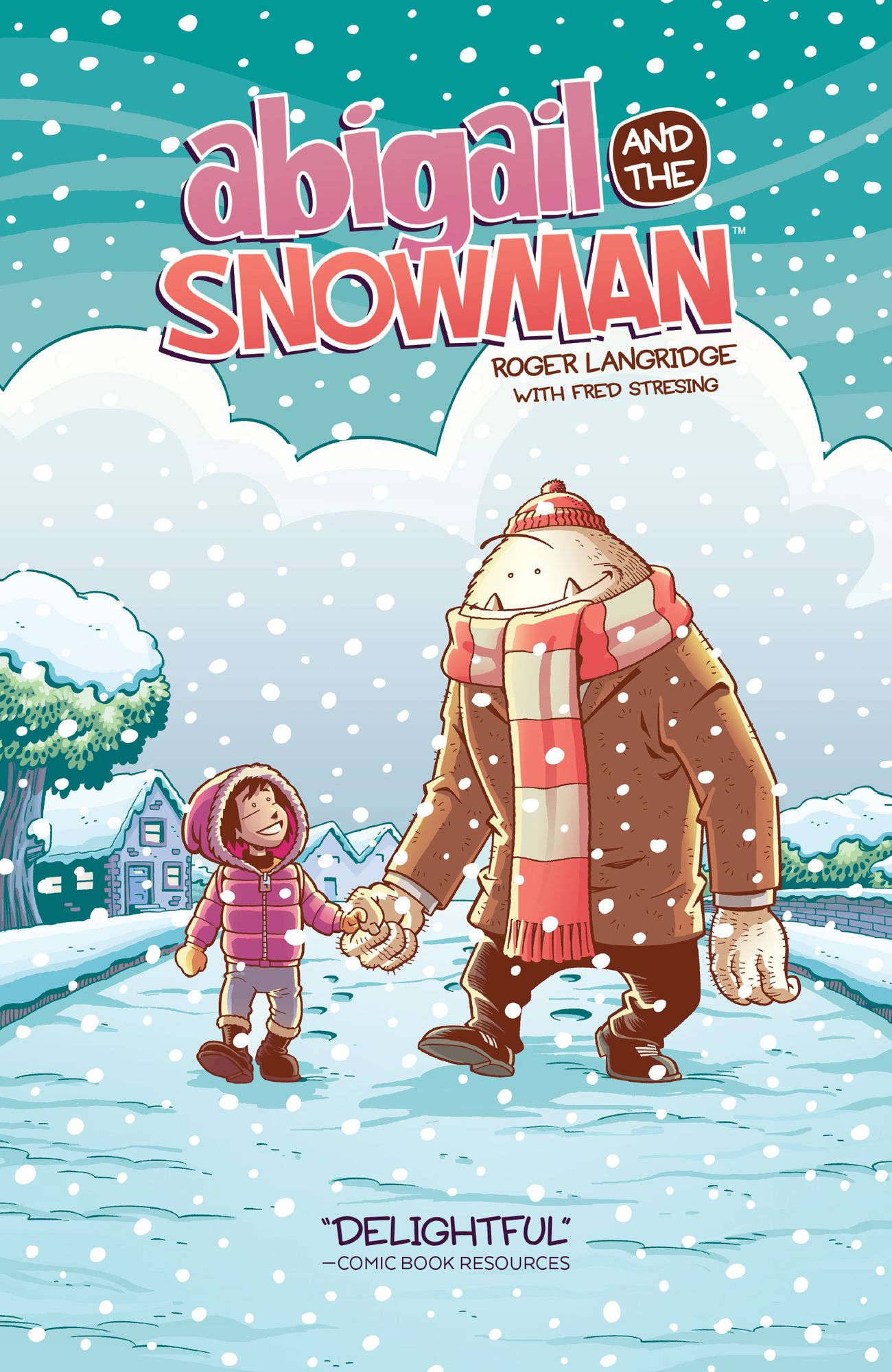 Abigail & The Snowman