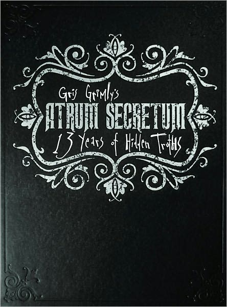 Atrum Secretum: 13 Years of Hidden Truths