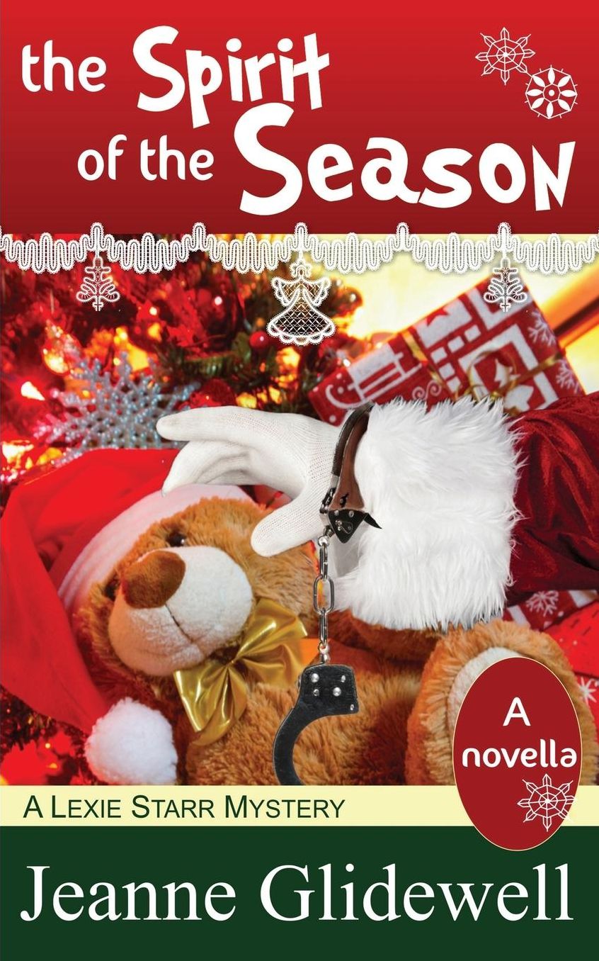 The Spirit of the Season (A Lexie Starr Series Novella)