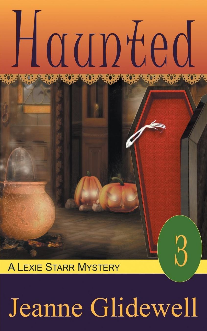 Haunted (Lexie Starr Series #3)