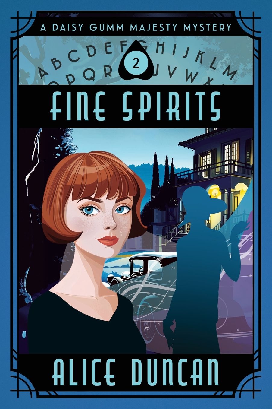 Fine Spirits (Daisy Gumm Majesty Series #2)