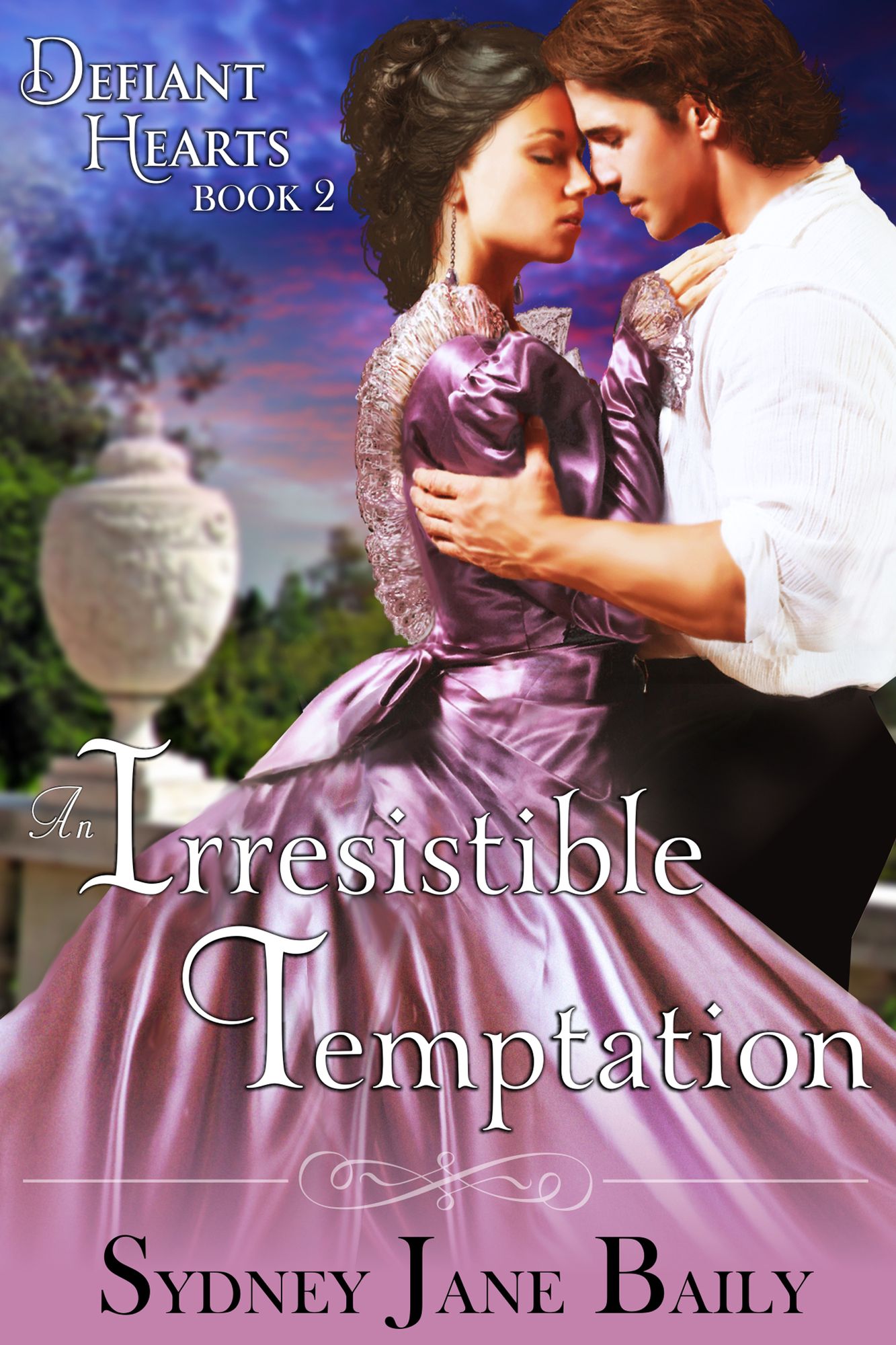 An Irresistible Temptation (The Defiant Hearts Series, Book 2)