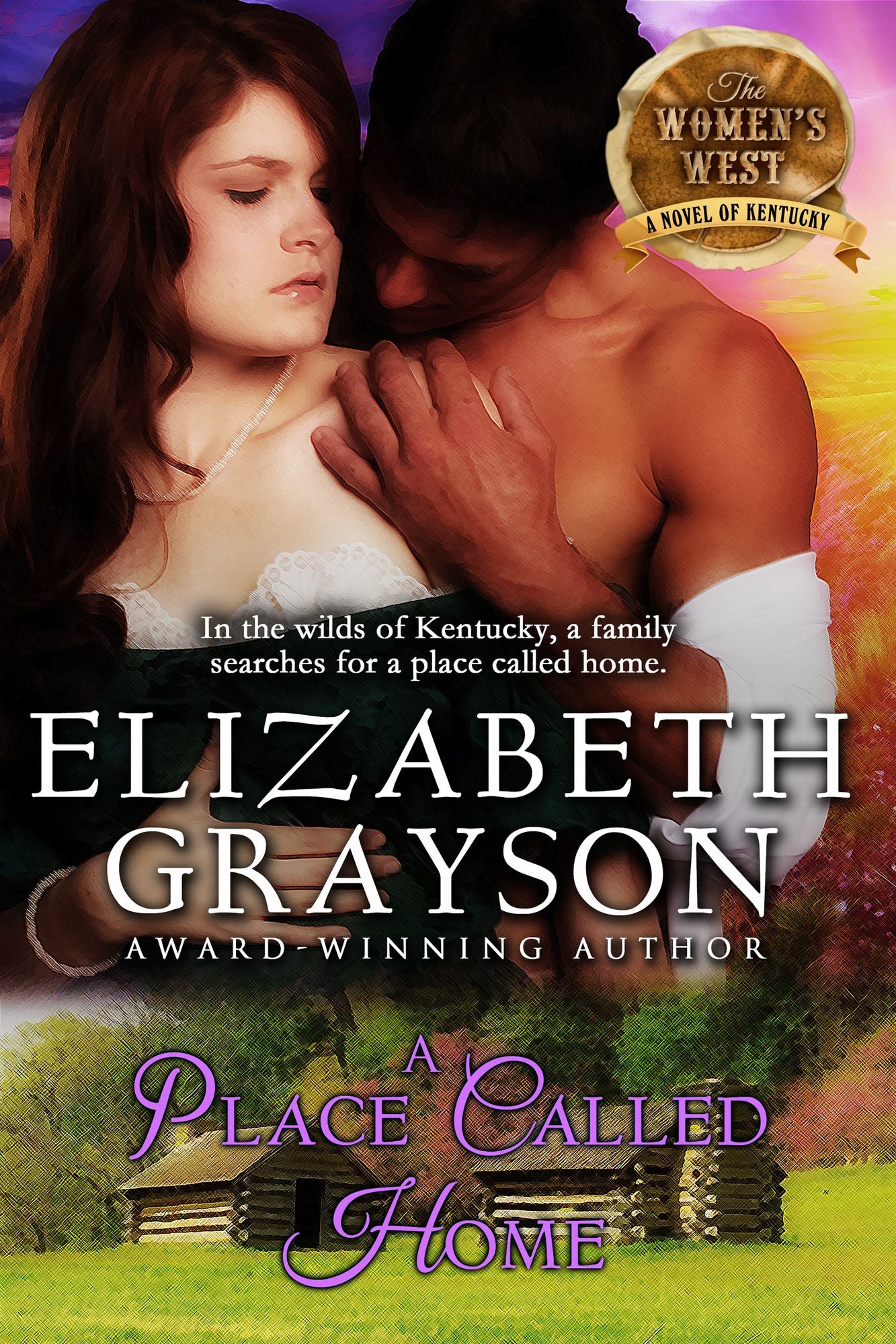 A Place Called Home (The Women's West Series, Book 3)