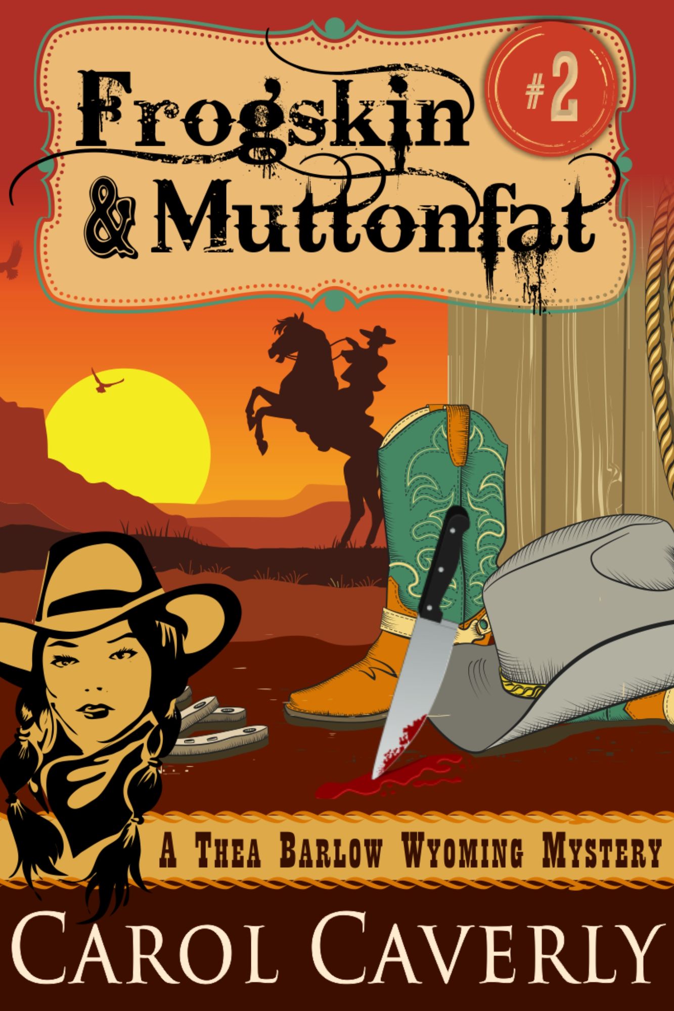 Frogskin and Muttonfat (A Thea Barlow Wyoming Mystery, Book 2)