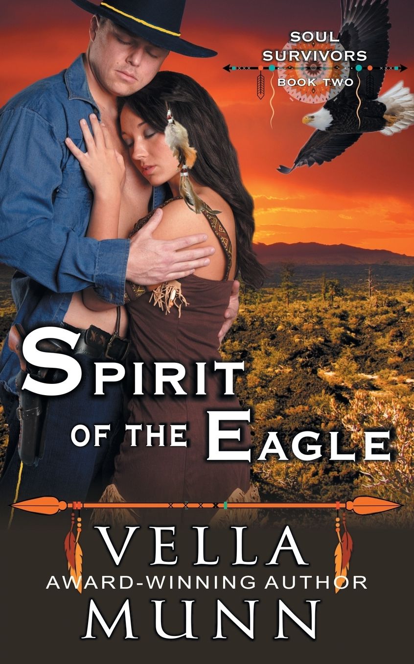 Spirit of the Eagle (The Soul Survivors Series, Book 2)