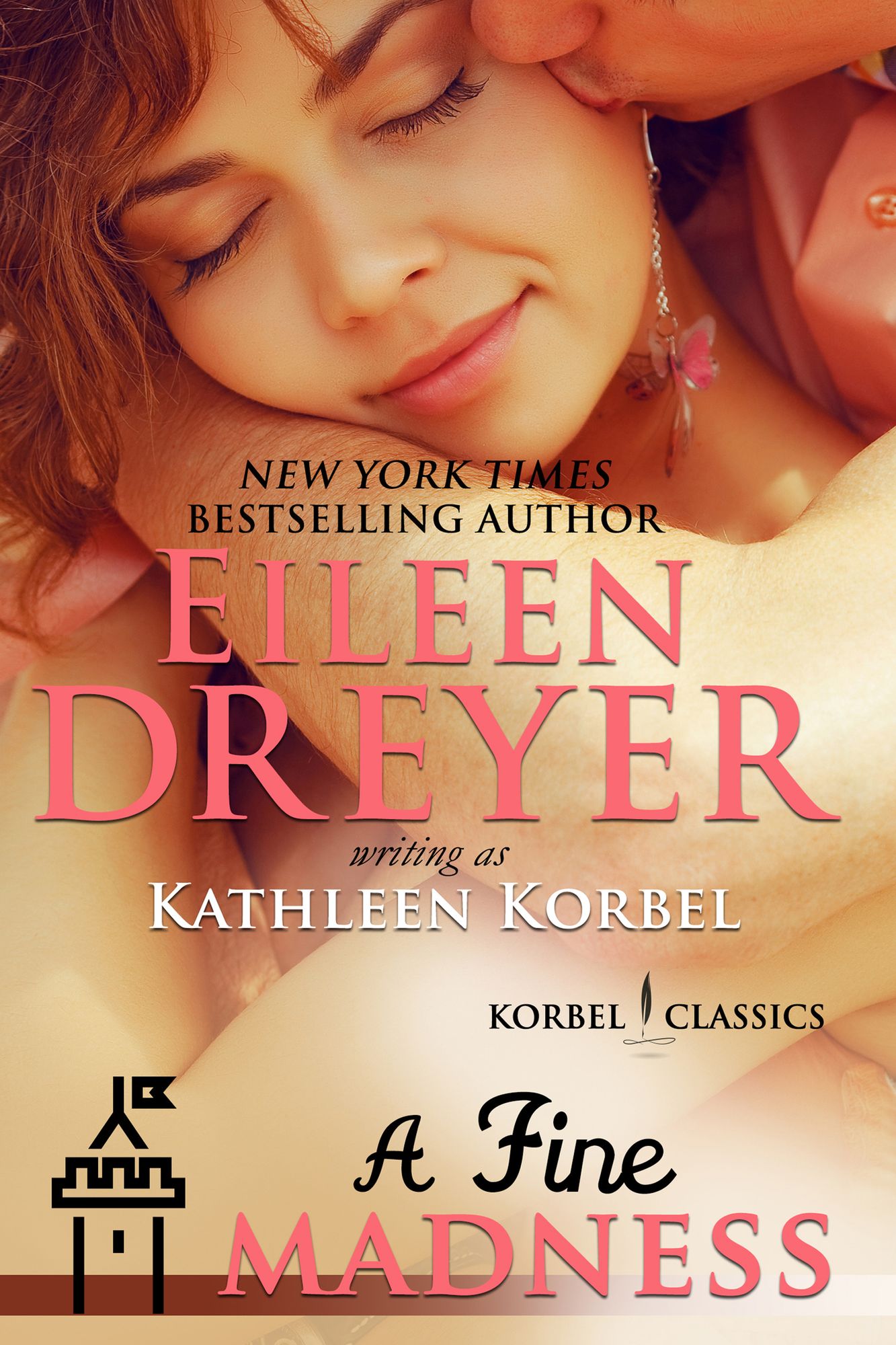 A Fine Madness (Korbel Classic Romance Humorous Series, Book 5)