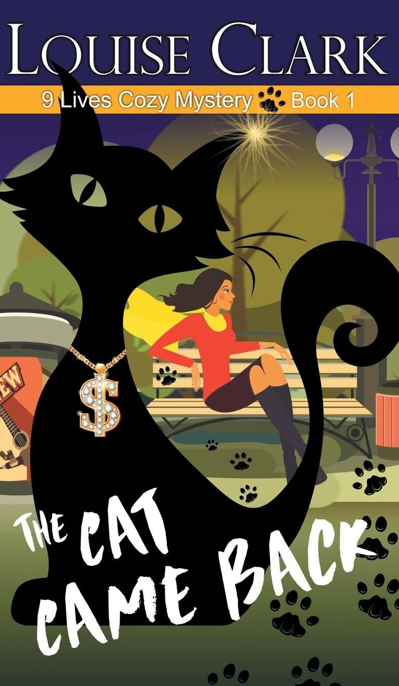The Cat Came Back (The 9 Lives Cozy Mystery Series, Book 1)