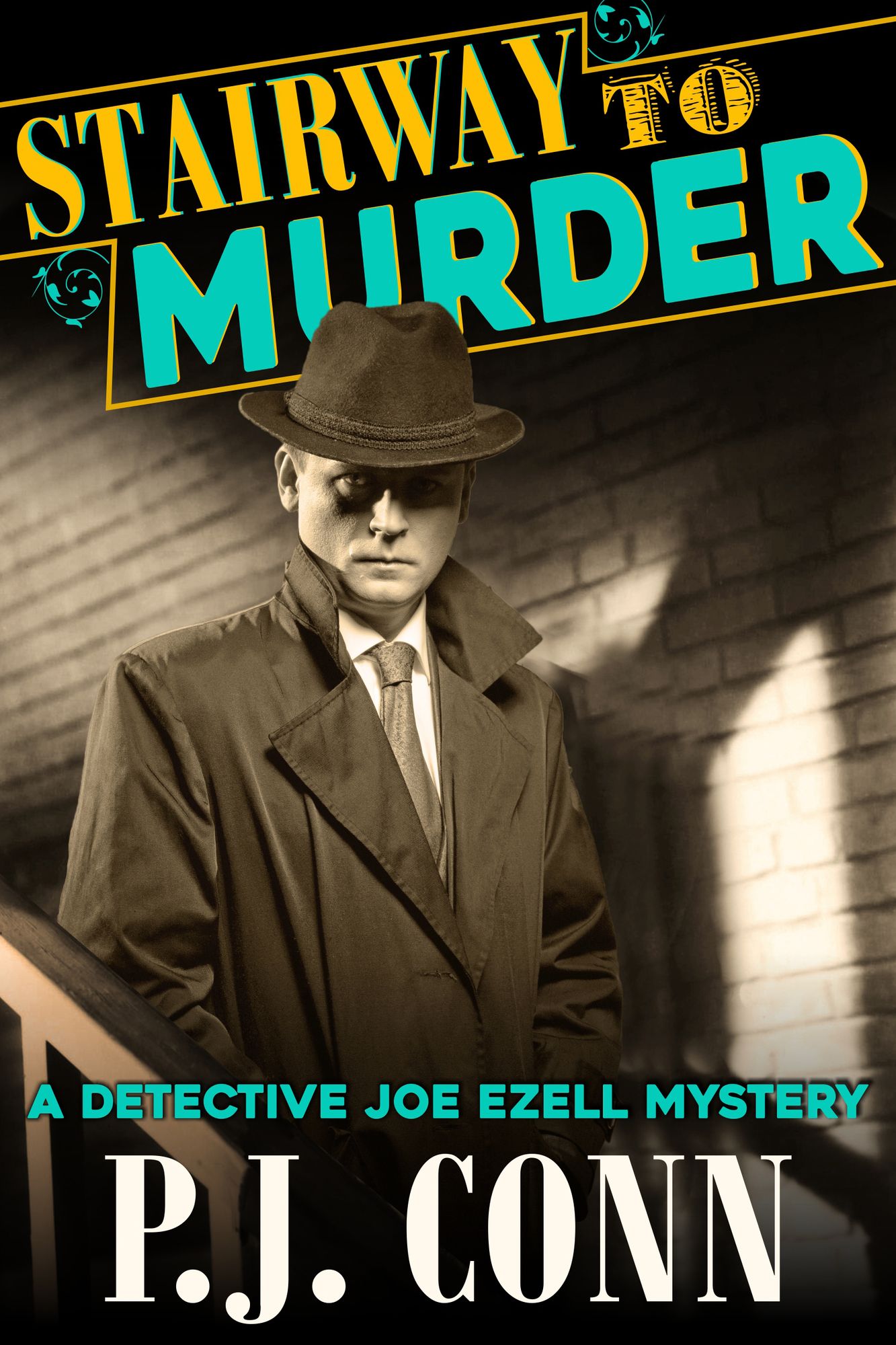 Stairway to Murder (A Detective Joe Ezell Mystery, Book 2): Private Investigator Cozy Mystery