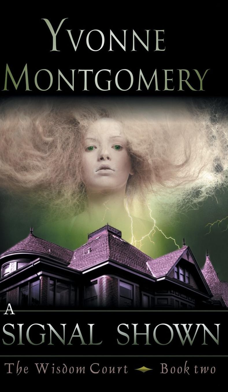 Signal Shown (The Wisdom Court Series, Book 2)