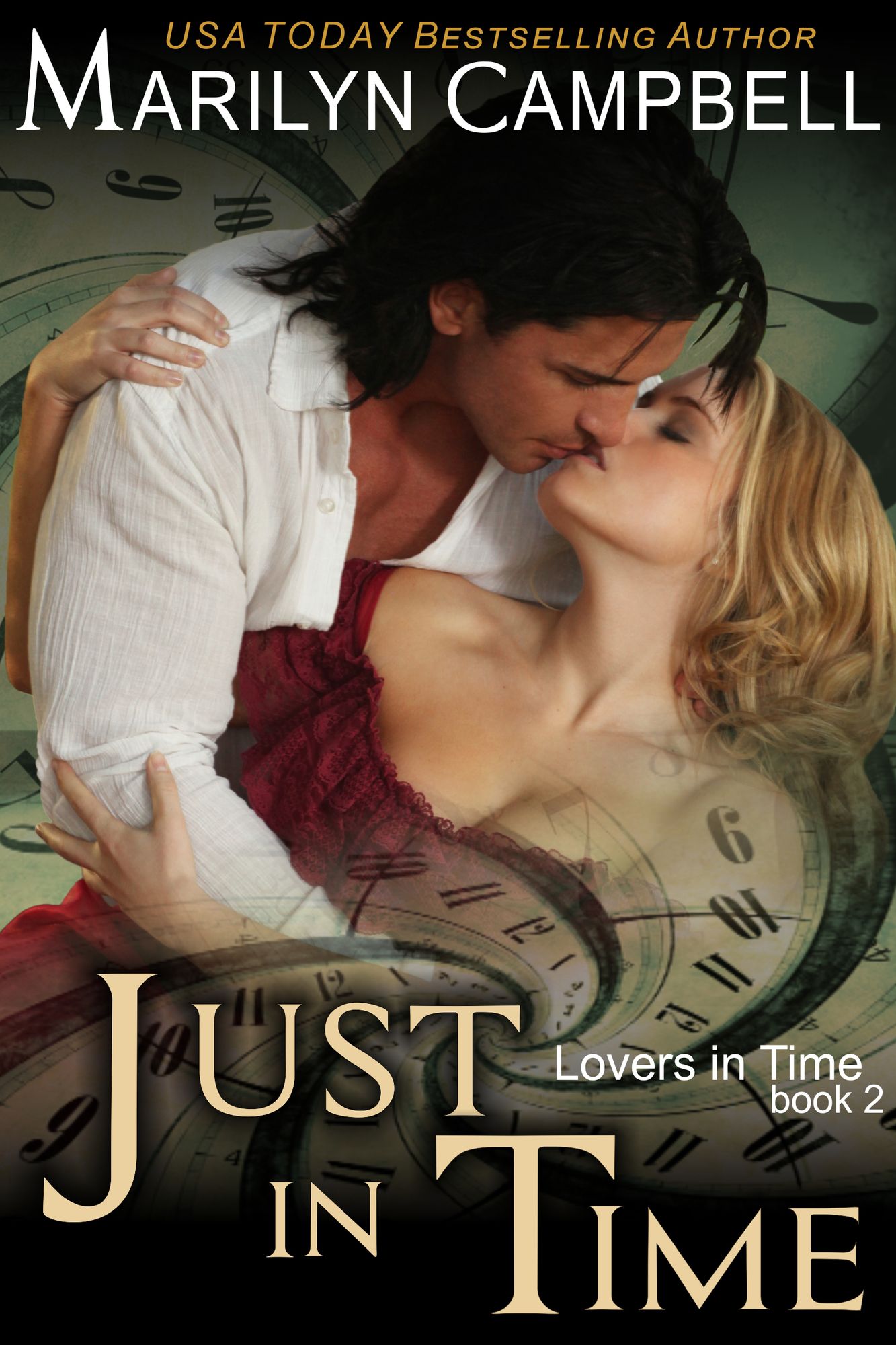 Just in Time (Lovers in Time Series, Book 2): Time Travel Romance