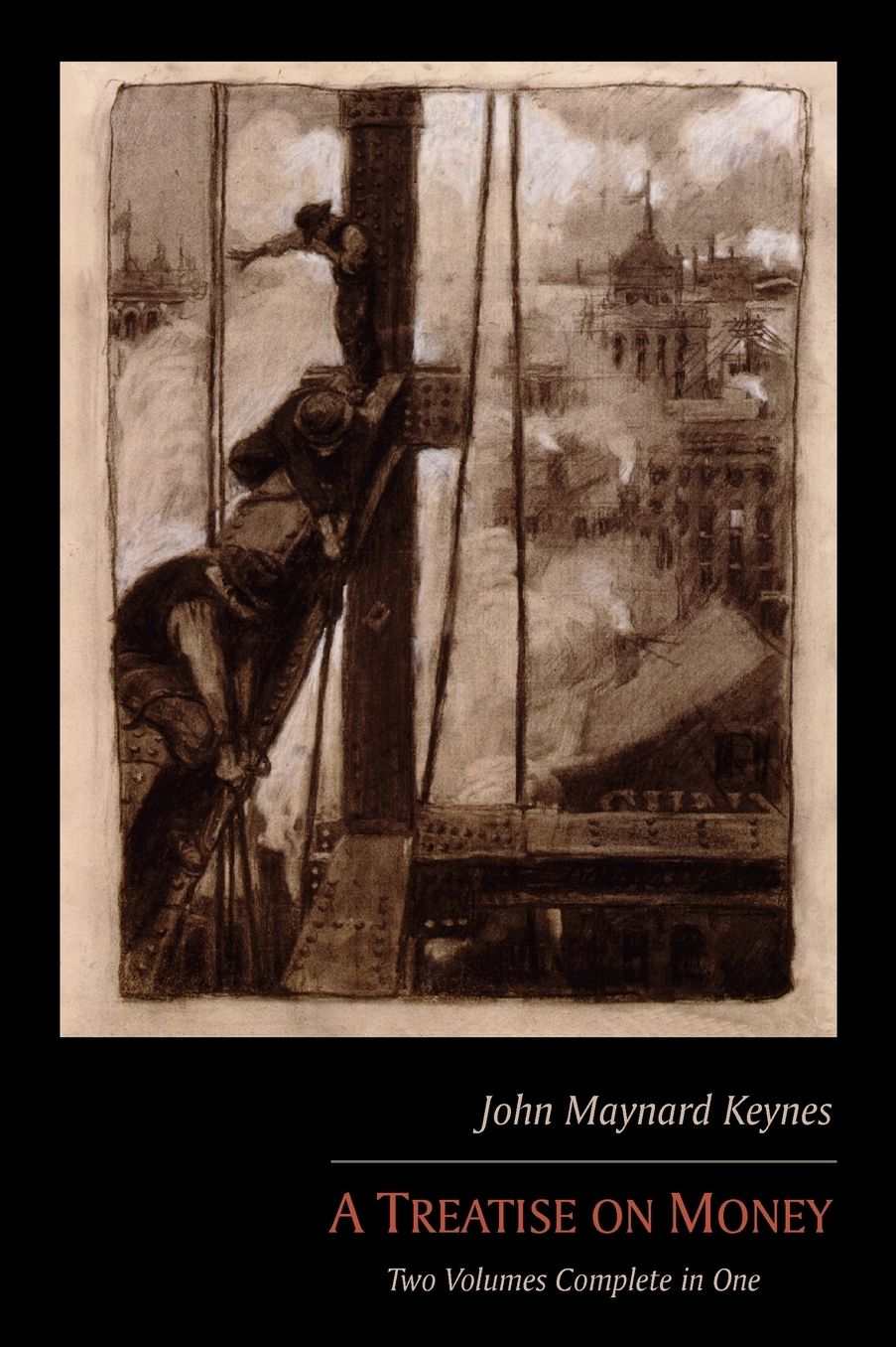 A Treatise On Money