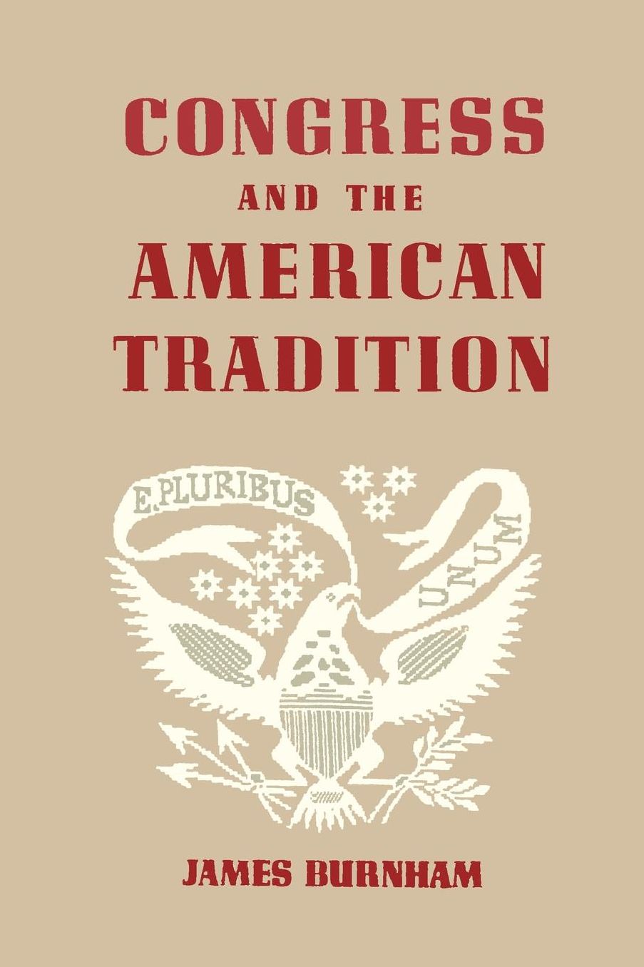 Congress And The American Tradition