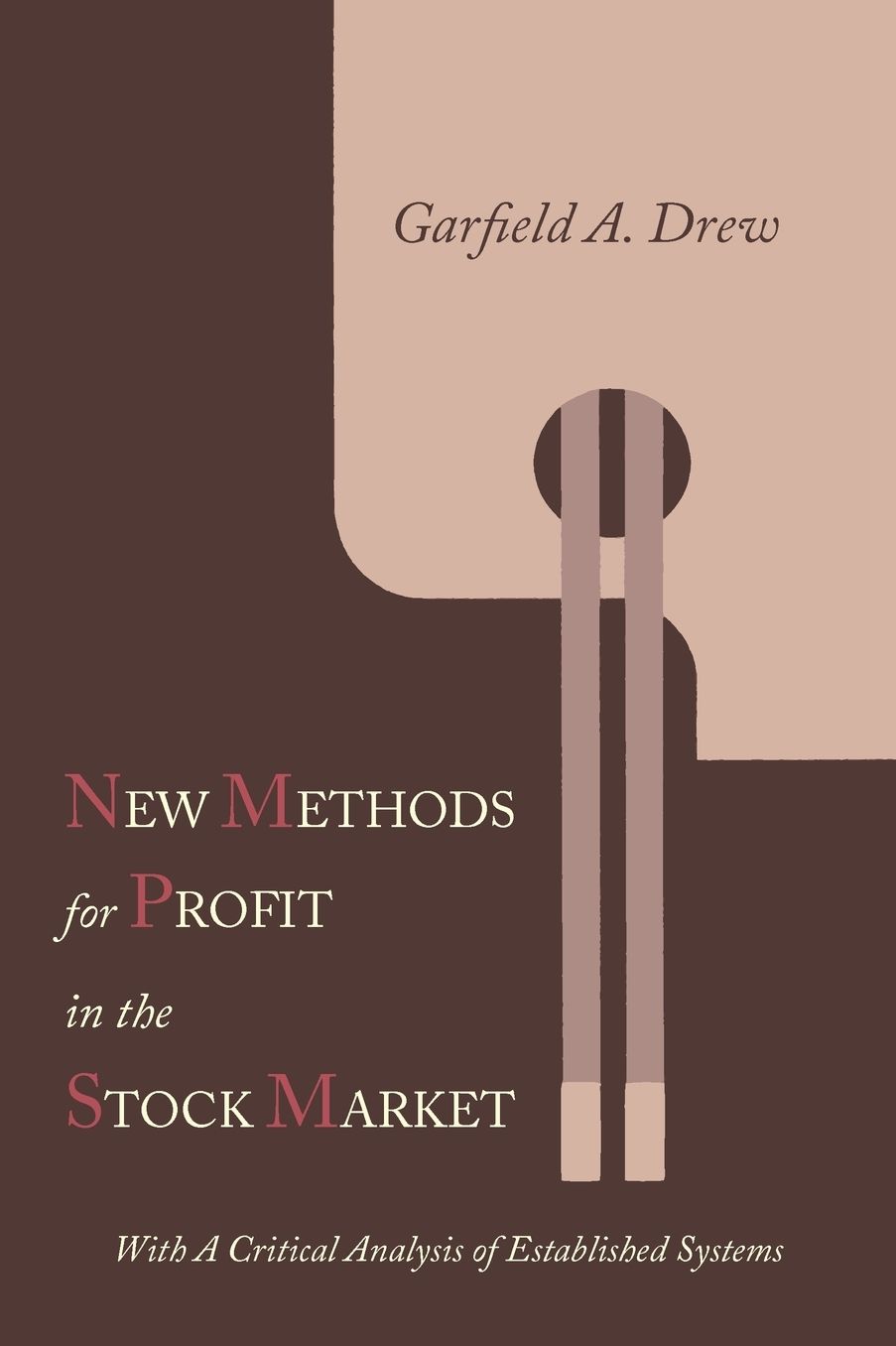 New Methods For Profit In The Stock Market