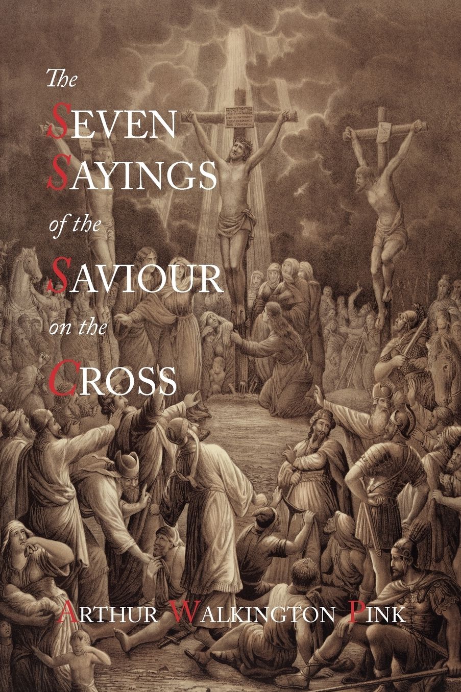 The Seven Sayings Of The Saviour On The Cross