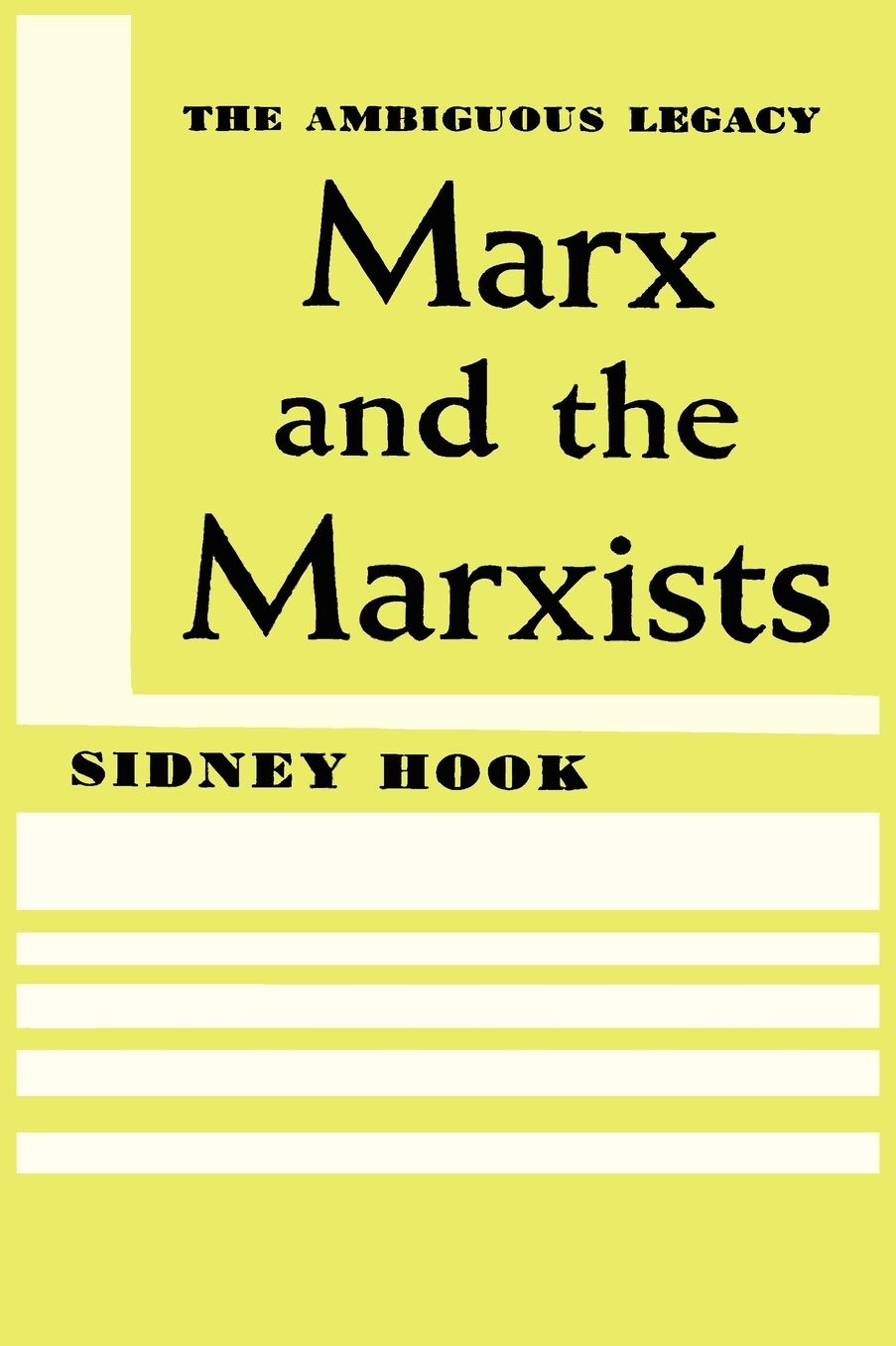 Marx And The Marxists