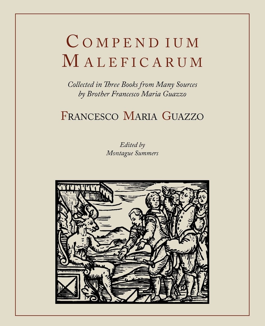 Compendium Maleficarum [Compendium Of The Witches]