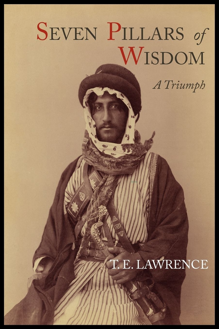 Seven Pillars Of Wisdom