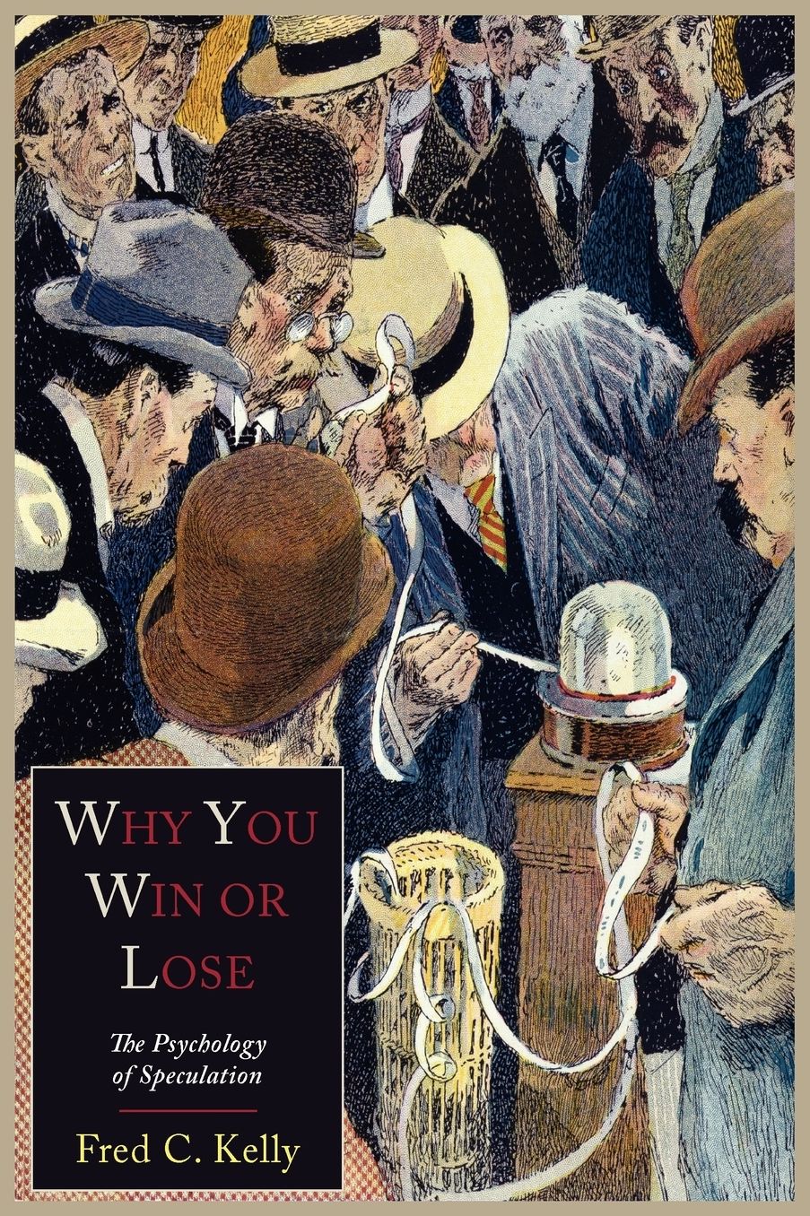 Why You Win Or Lose