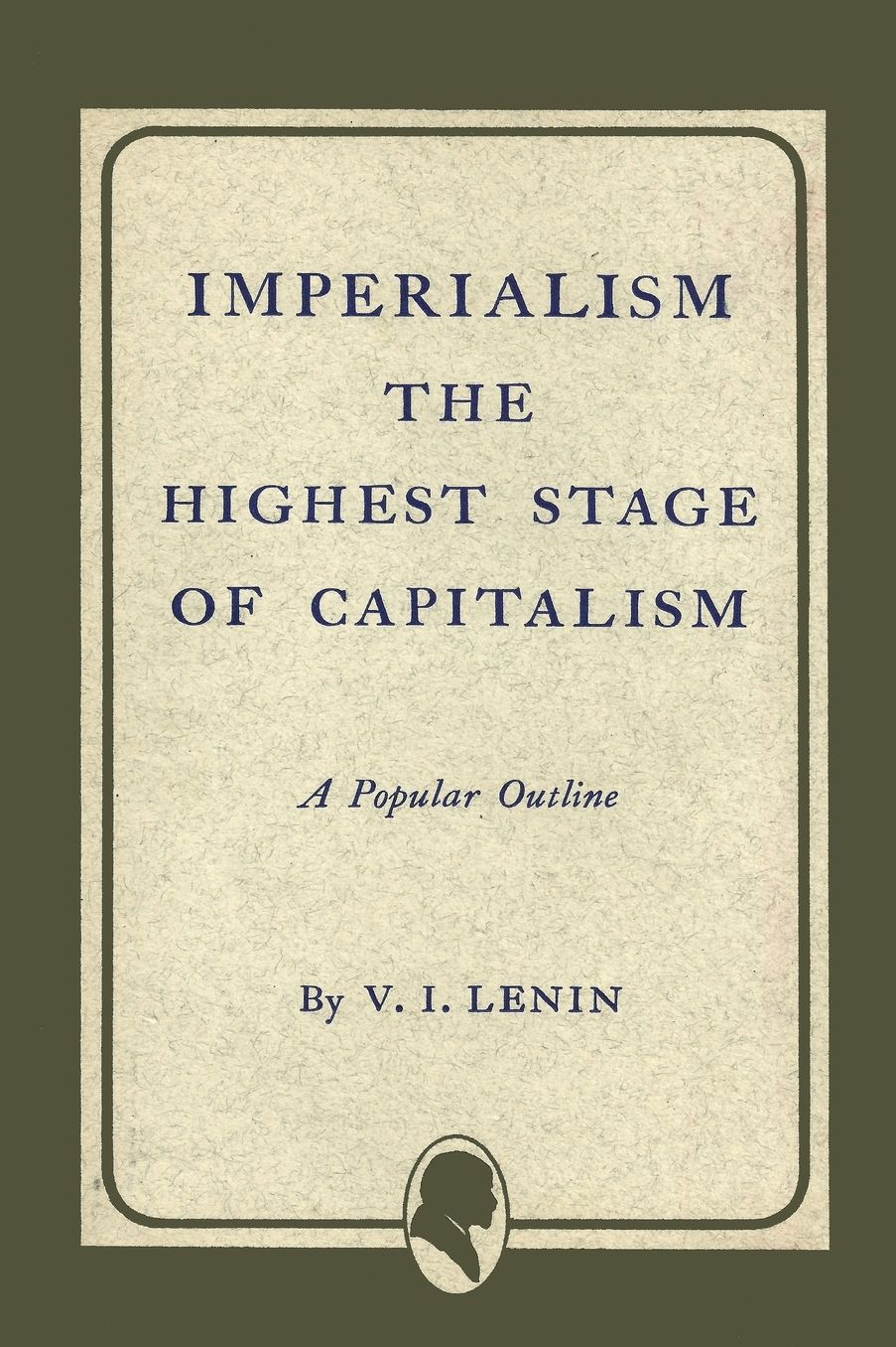 Imperialism The Highest Stage Of Capitalism