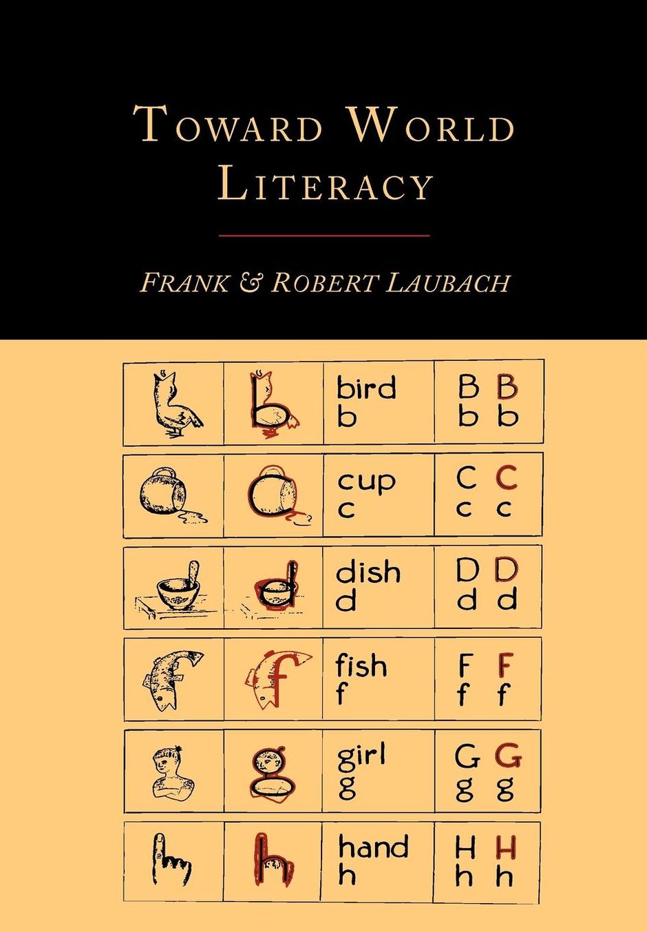 Toward World Literacy: The Each One Teach One Way