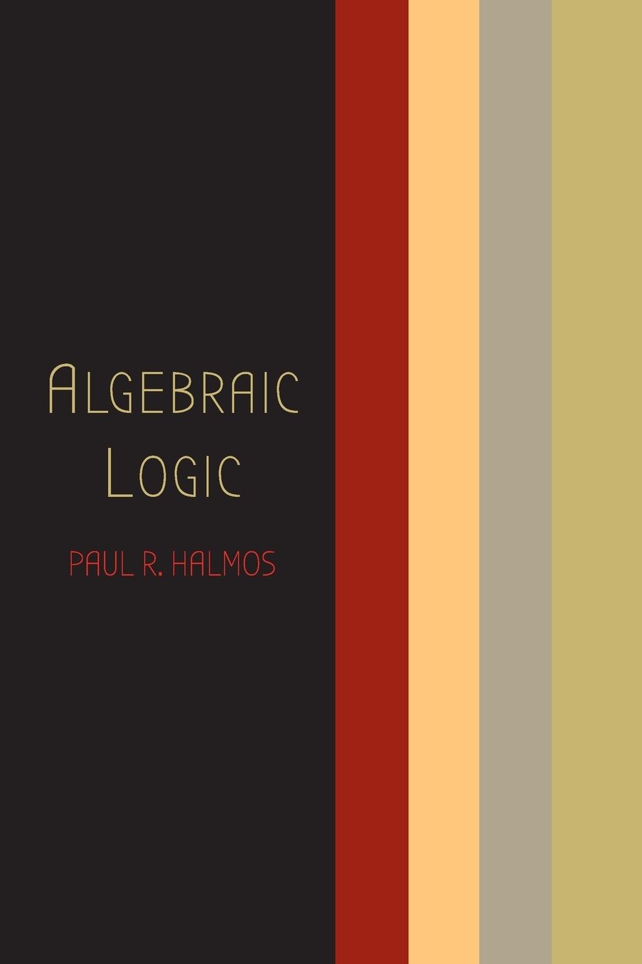 Algebraic Logic
