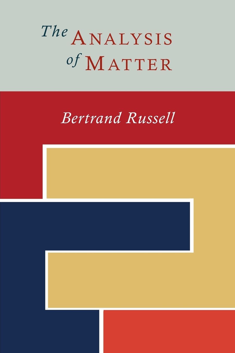 The Analysis of Matter