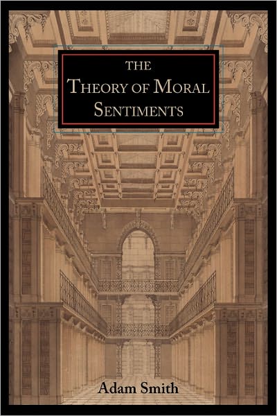 The Theory of Moral Sentiments