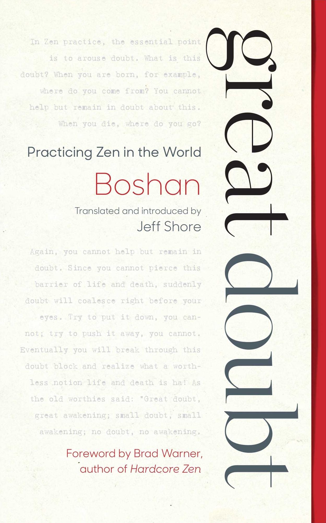 Great Doubt: Practicing Zen in the World