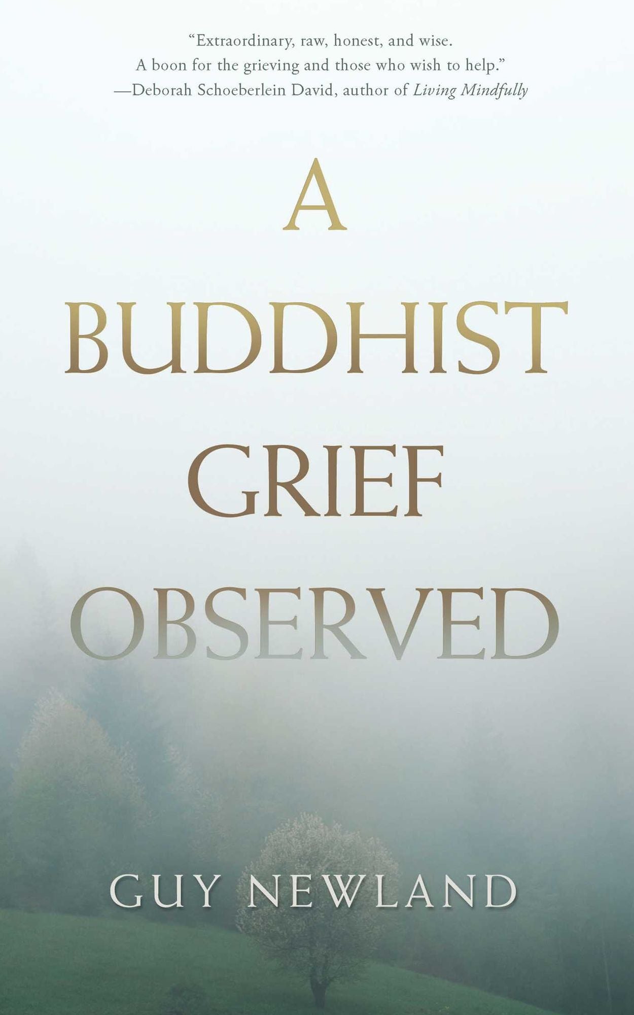 A Buddhist Grief Observed