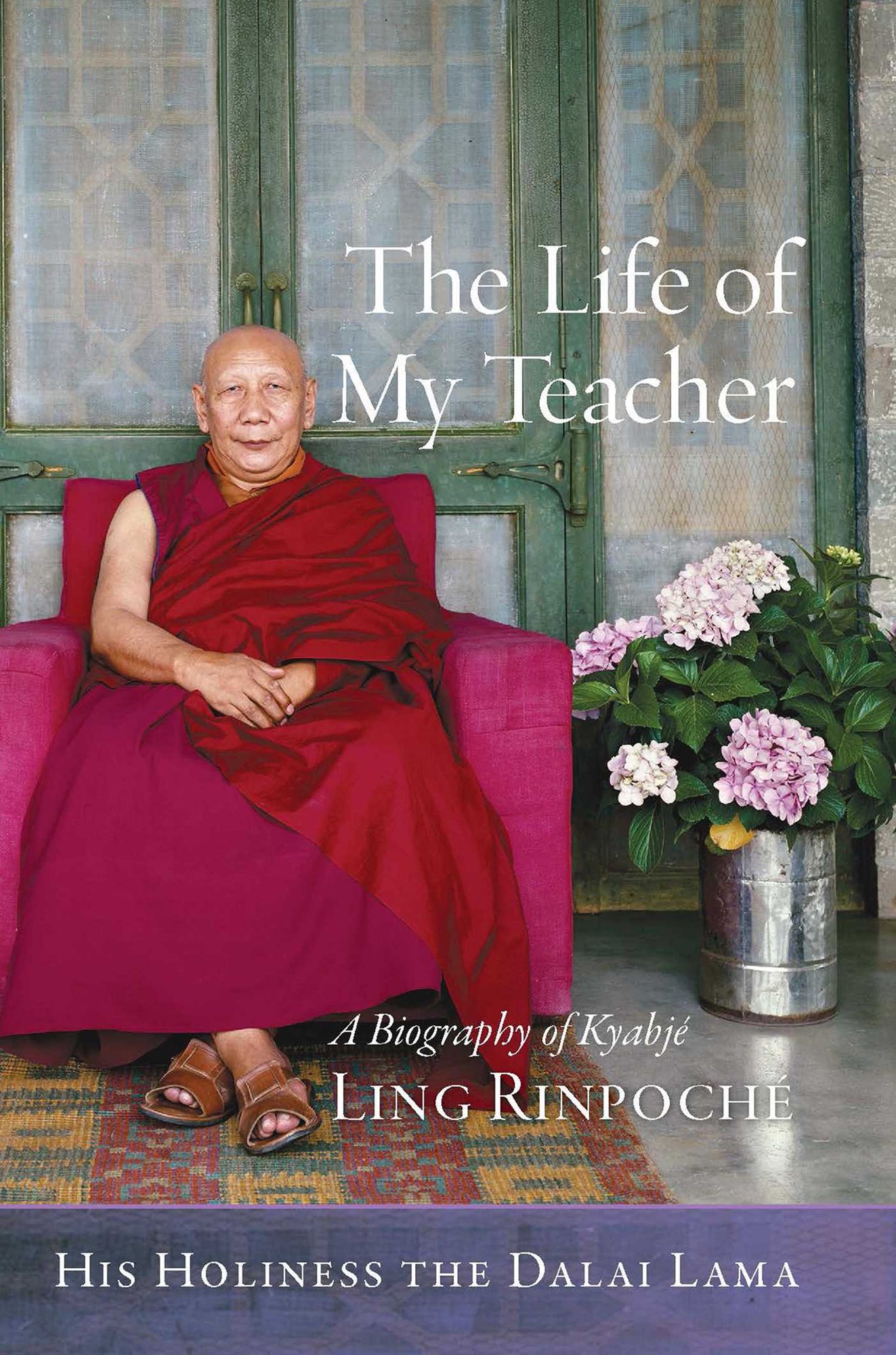 The Life of My Teacher: A Biography of Kyabjé Ling Rinpoché