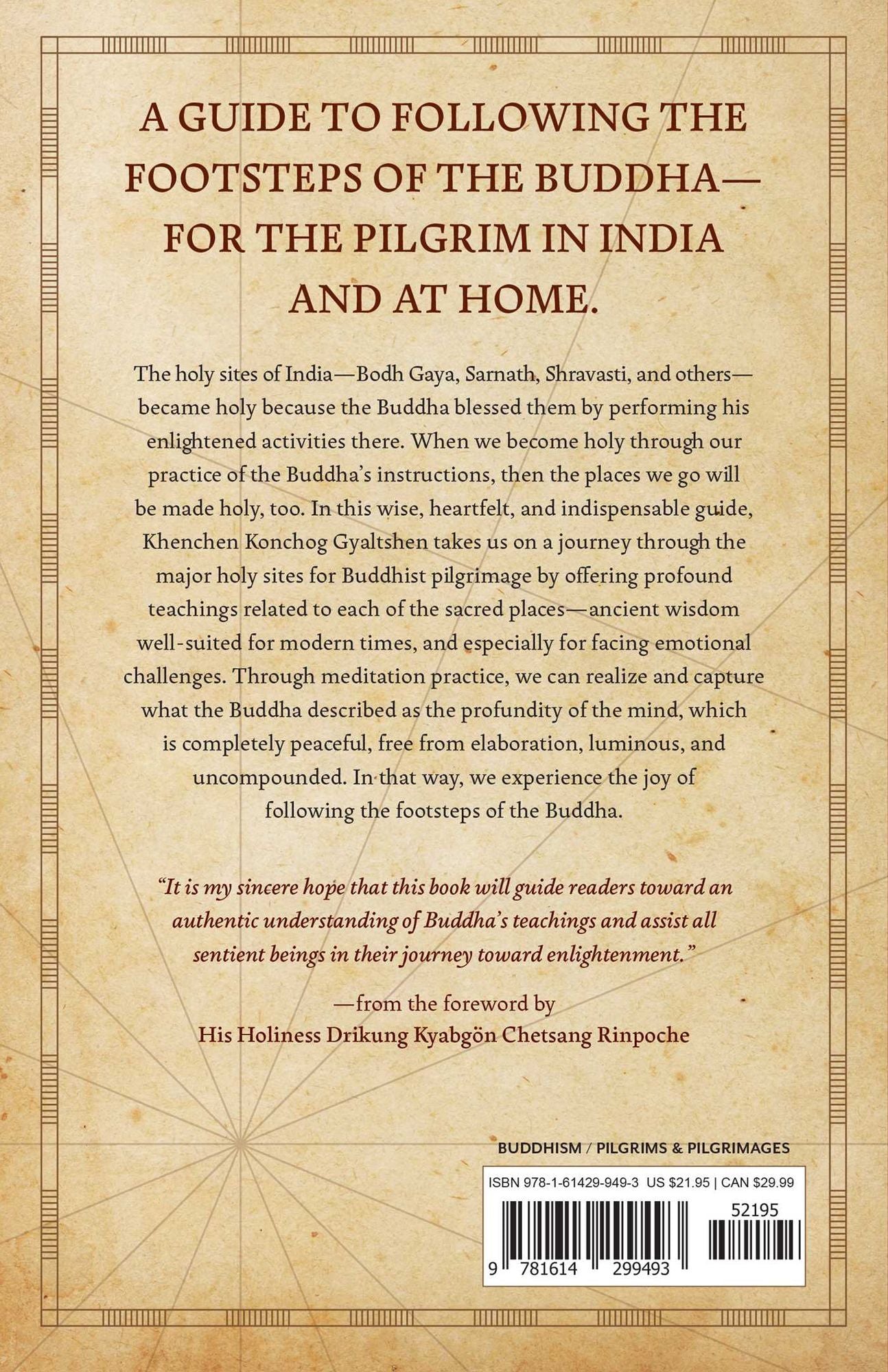 Sacred Places, Sacred Teachings: Following the Footsteps of the Buddha