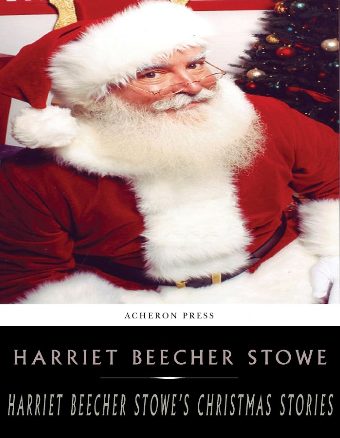 Harriet Beecher Stowe's Holiday Stories