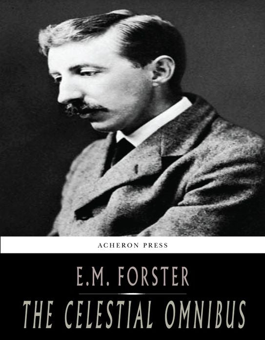 The Celestial Omnibus & Other Stories